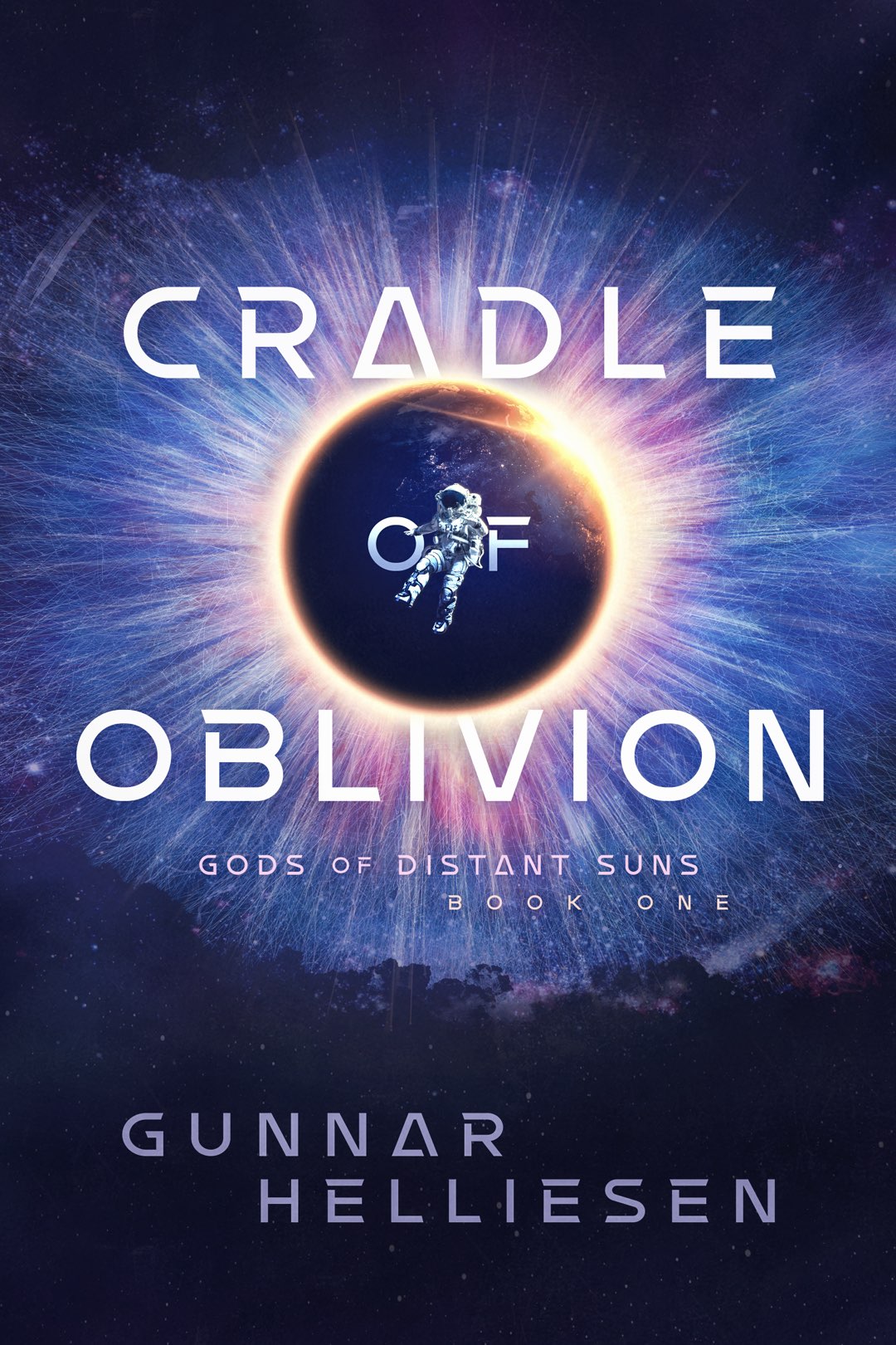 Cradle of Oblivion book cover — Gods of Distant Suns, Book One, by Gunnar Helliesen